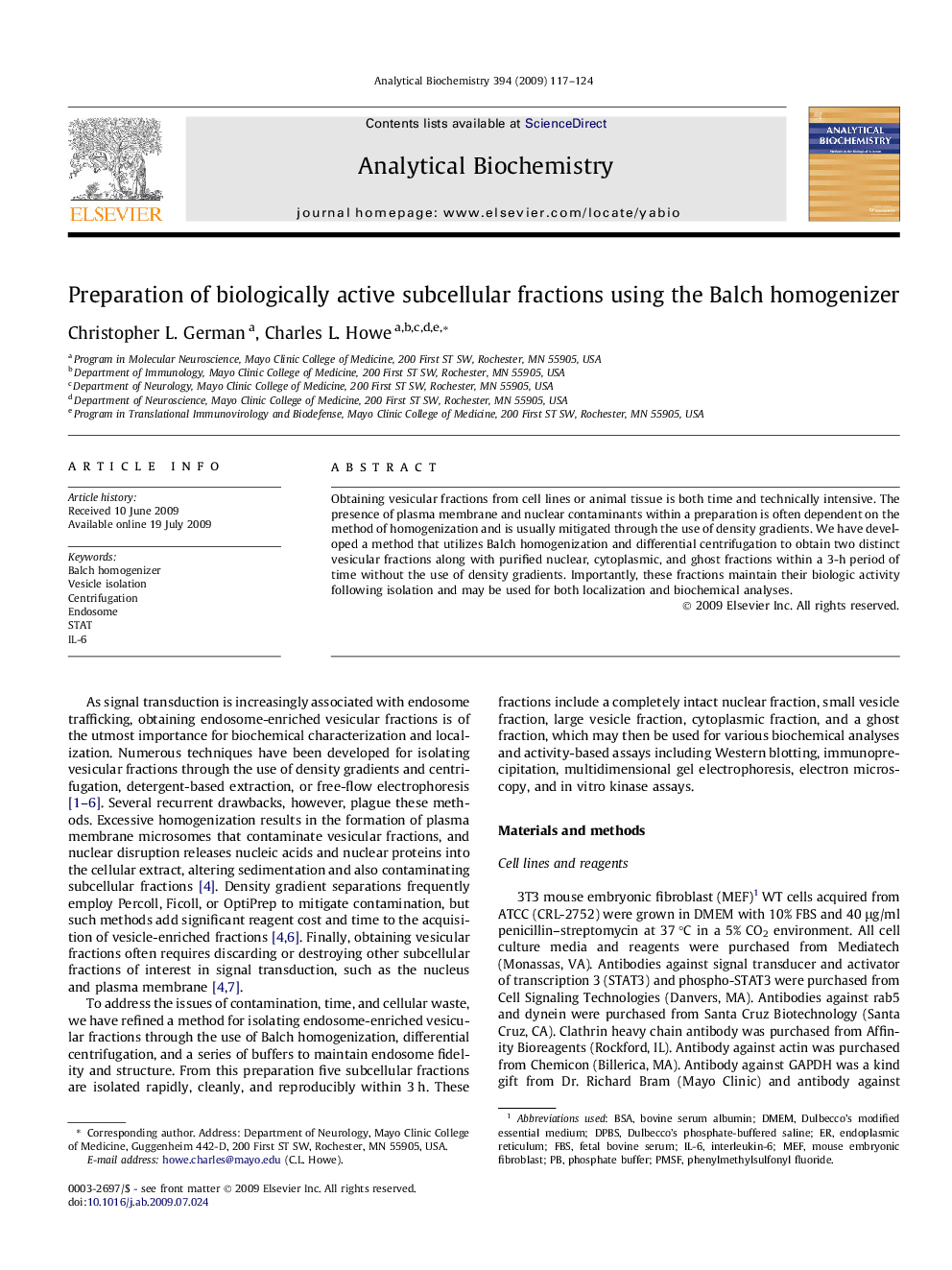 Preparation of biologically active subcellular fractions using the Balch homogenizer