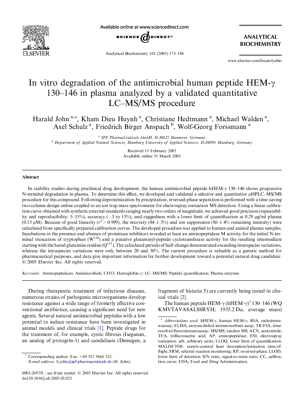 In vitro degradation of the antimicrobial human peptide HEM-Î³ 130-146 in plasma analyzed by a validated quantitative LC-MS/MS procedure