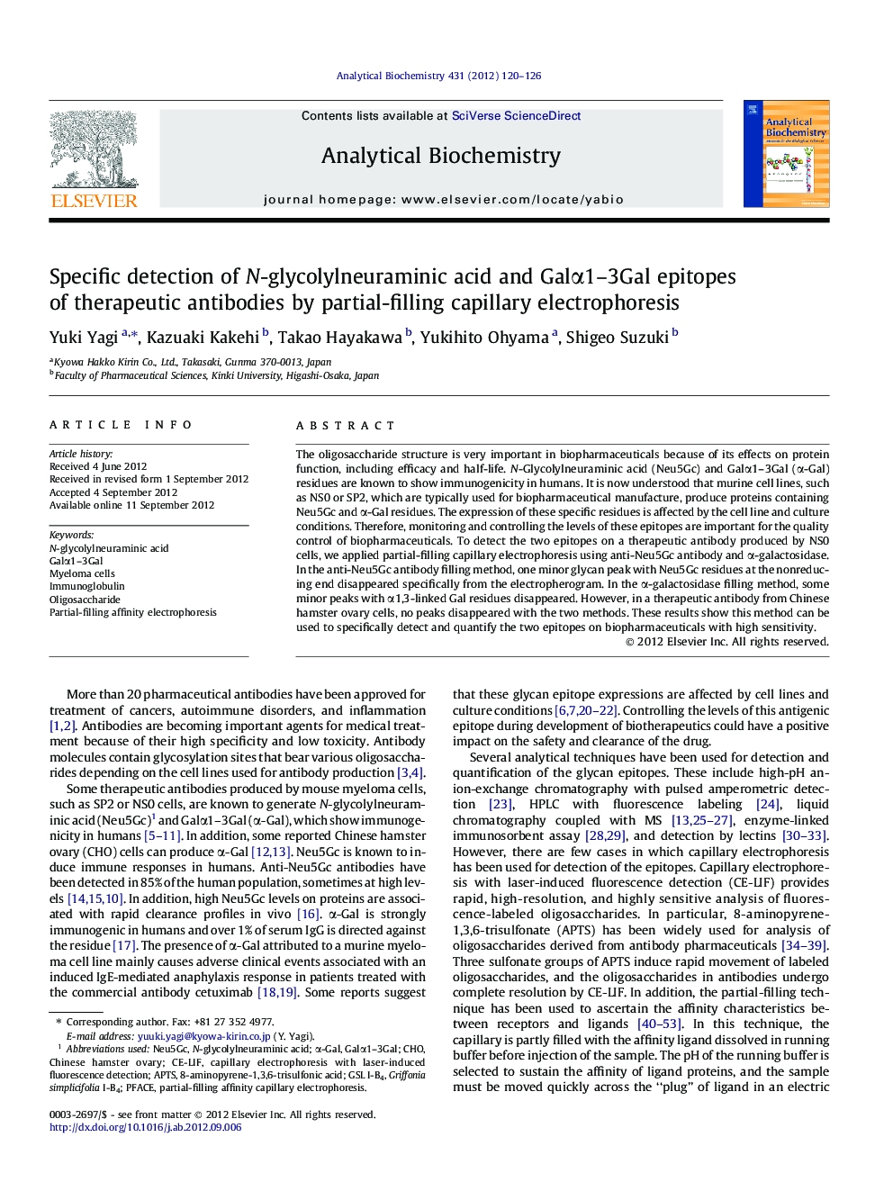 Specific detection of N-glycolylneuraminic acid and GalÎ±1-3Gal epitopes of therapeutic antibodies by partial-filling capillary electrophoresis