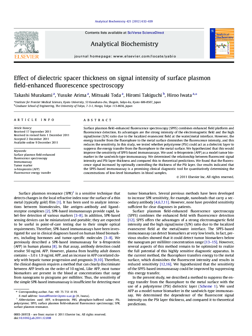 Effect of dielectric spacer thickness on signal intensity of surface plasmon field-enhanced fluorescence spectroscopy