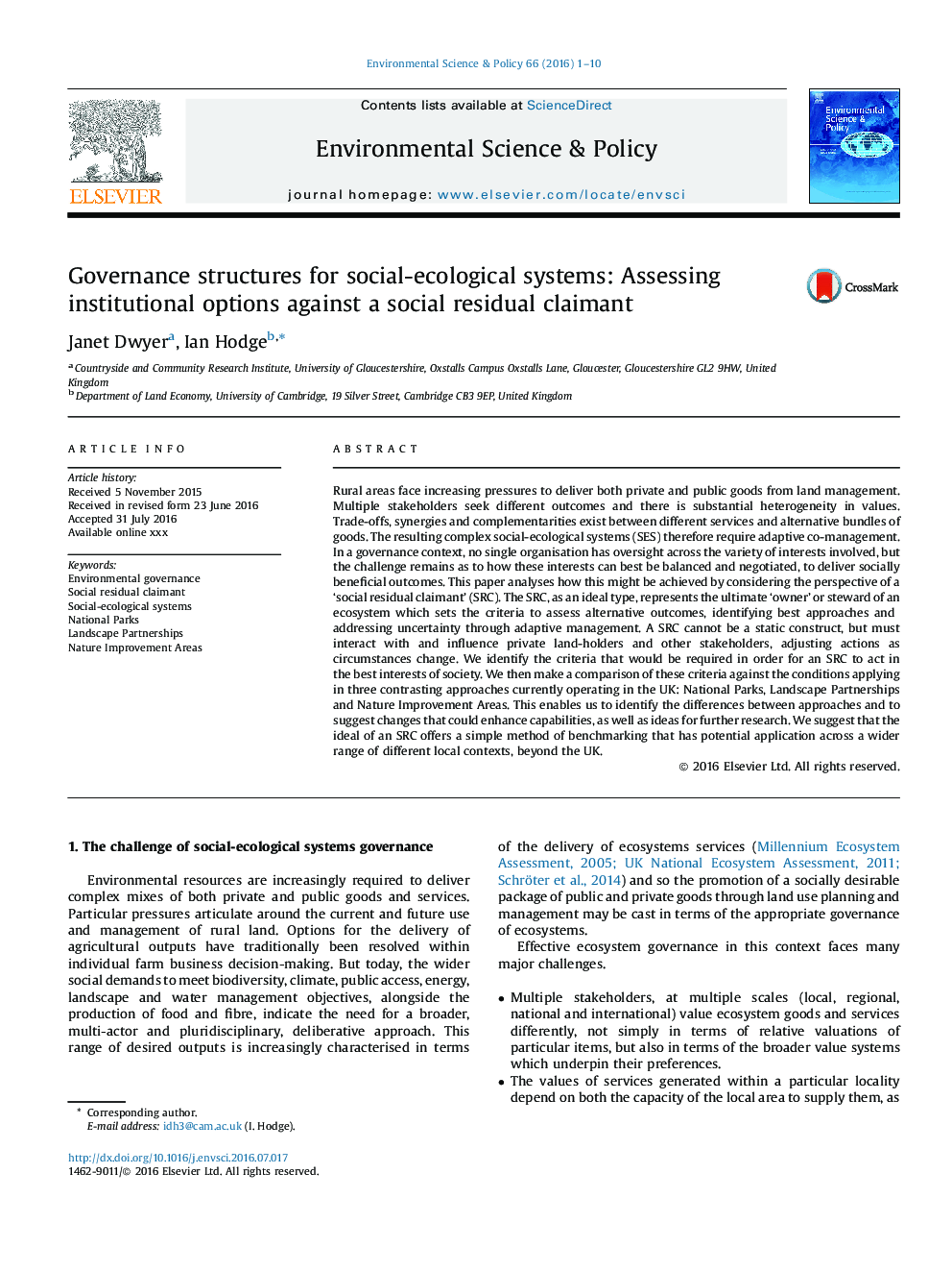 Governance structures for social-ecological systems: Assessing institutional options against a social residual claimant