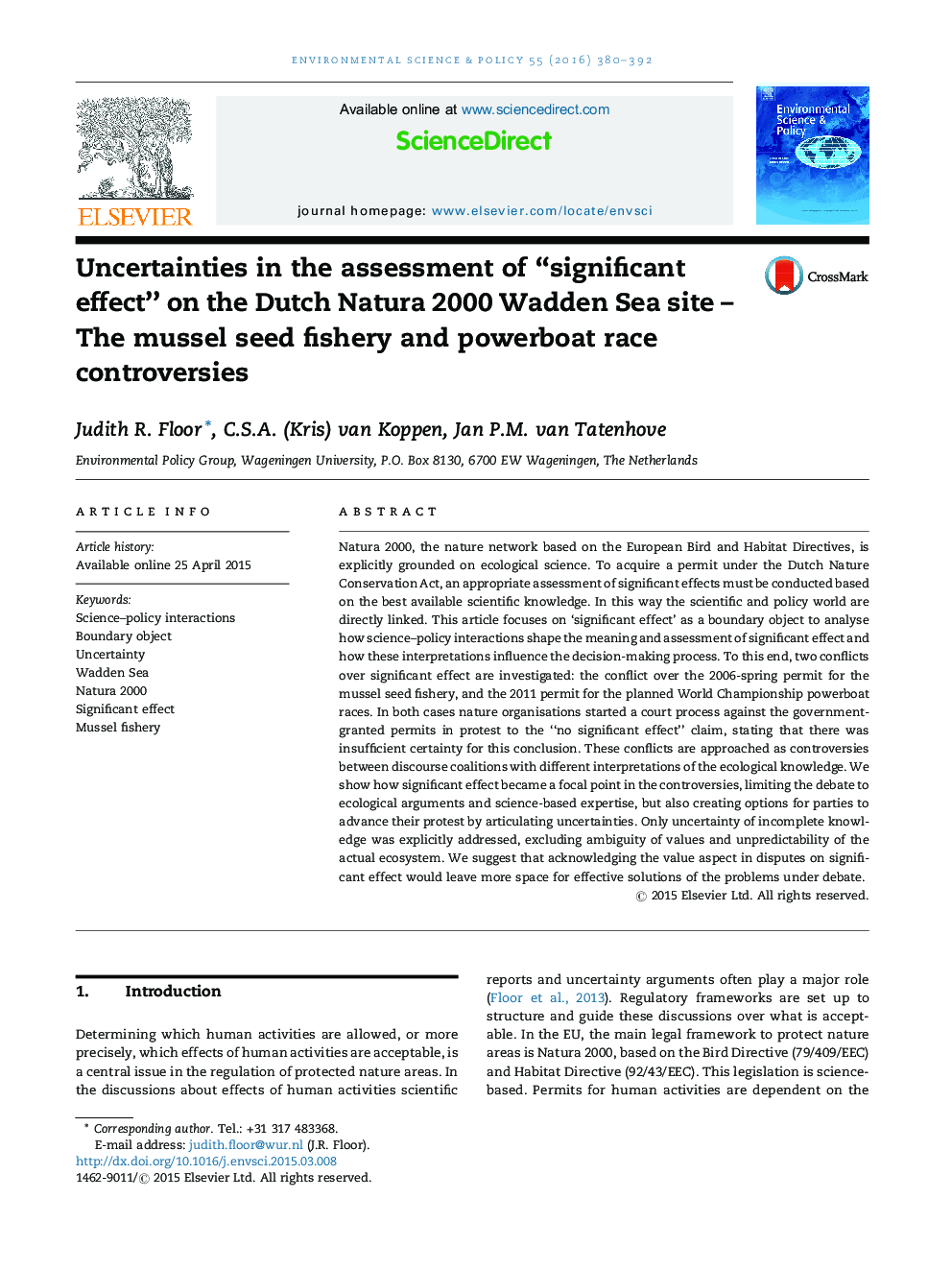 Uncertainties in the assessment of “significant effect” on the Dutch Natura 2000 Wadden Sea site – The mussel seed fishery and powerboat race controversies