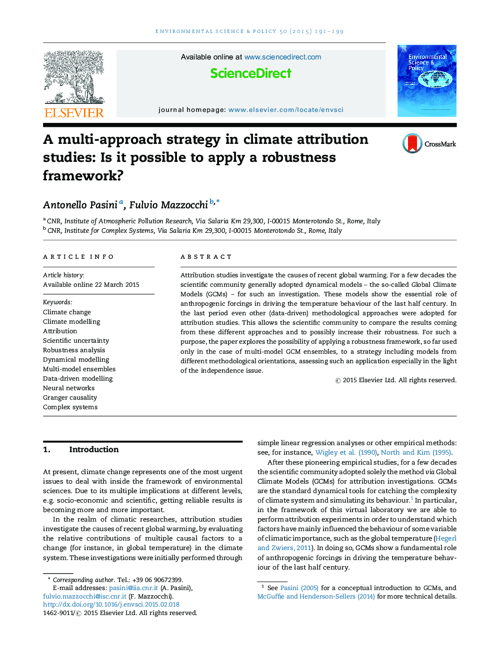 یک استراتژی چند گانه در مطالعات مربوط به شناسایی شرایط آب و هوایی: آیا می توان چارچوب قدرتمندی را اعمال کرد؟ 