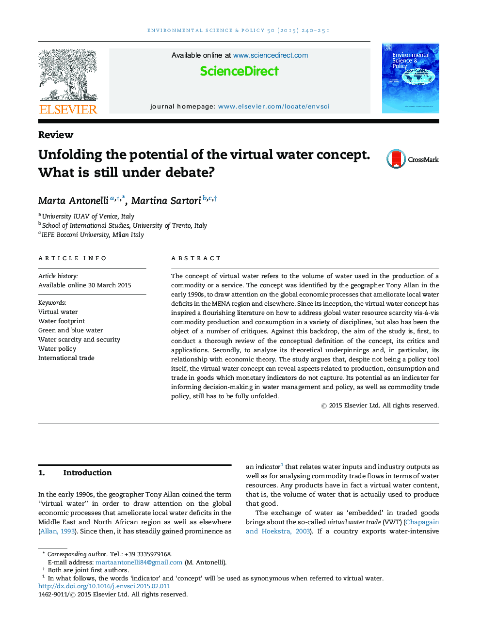 Unfolding the potential of the virtual water concept. What is still under debate?