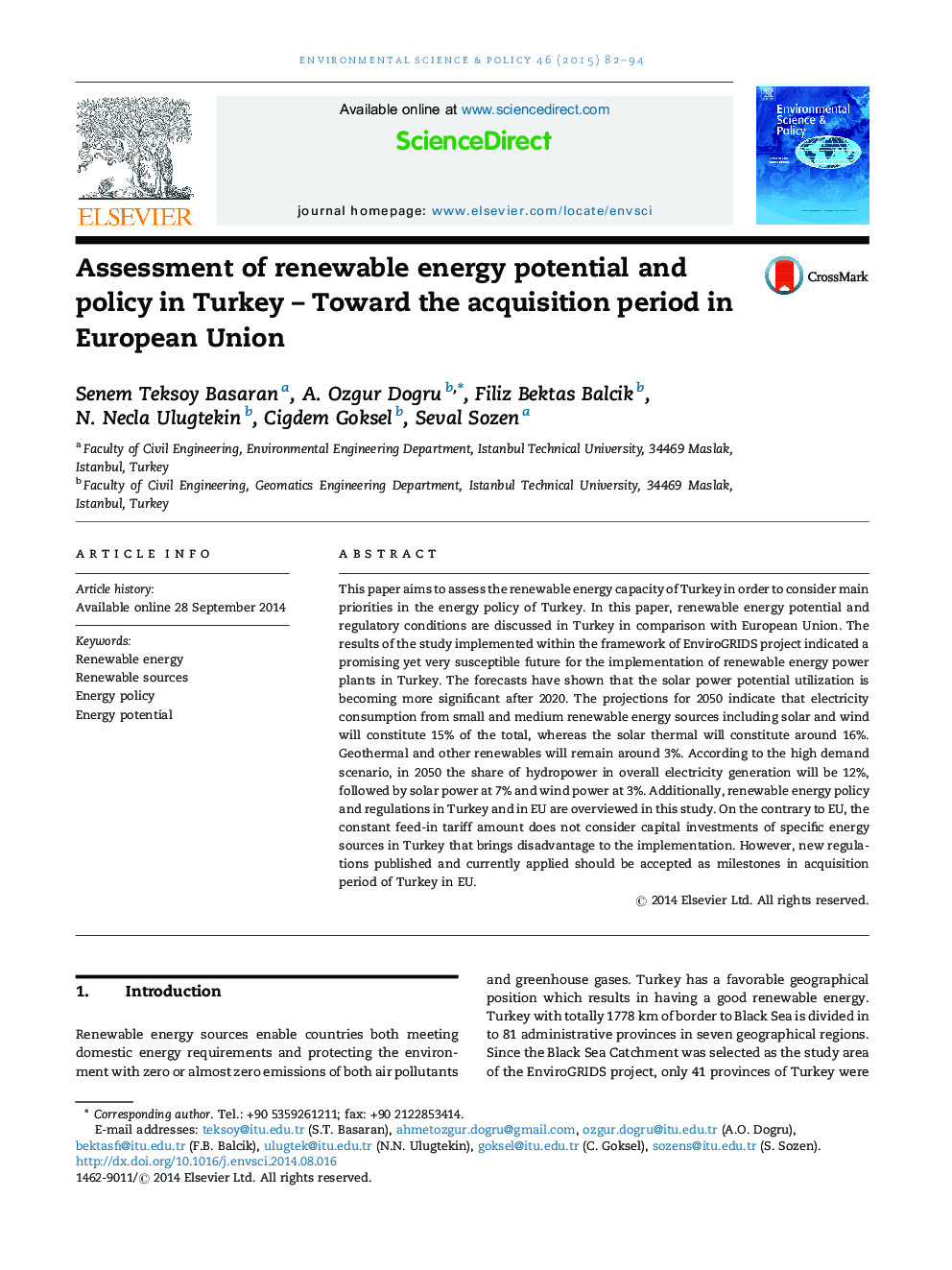 Assessment of renewable energy potential and policy in Turkey – Toward the acquisition period in European Union