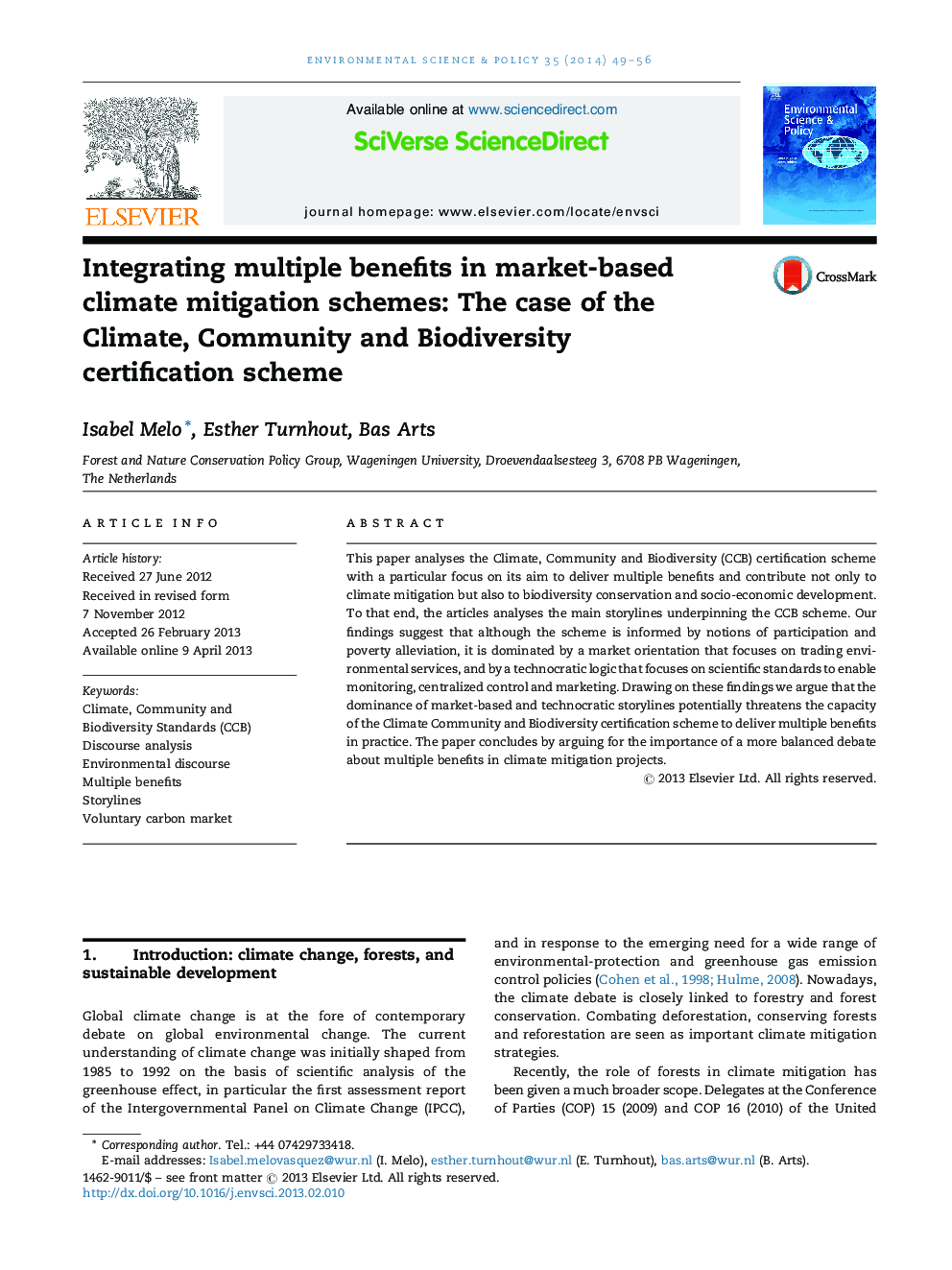Integrating multiple benefits in market-based climate mitigation schemes: The case of the Climate, Community and Biodiversity certification scheme