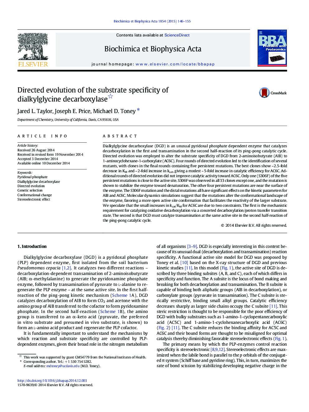 Directed evolution of the substrate specificity of dialkylglycine decarboxylase