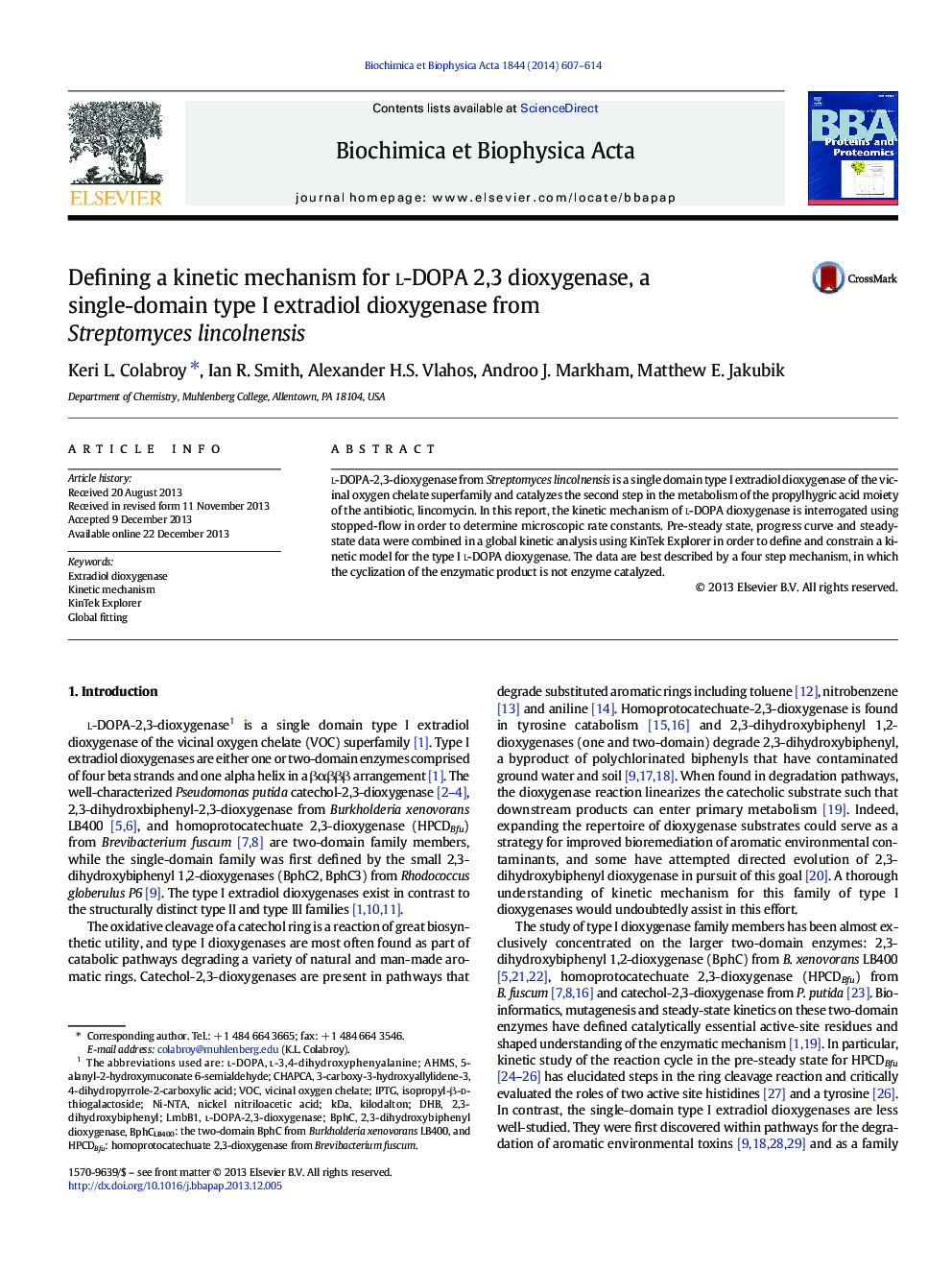 Defining a kinetic mechanism for l-DOPA 2,3 dioxygenase, a single-domain type I extradiol dioxygenase from Streptomyces lincolnensis