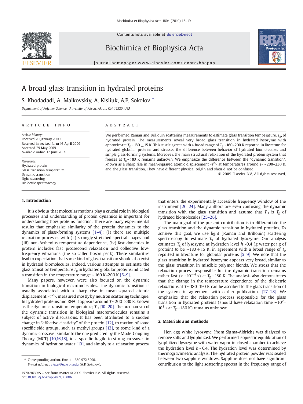 A broad glass transition in hydrated proteins