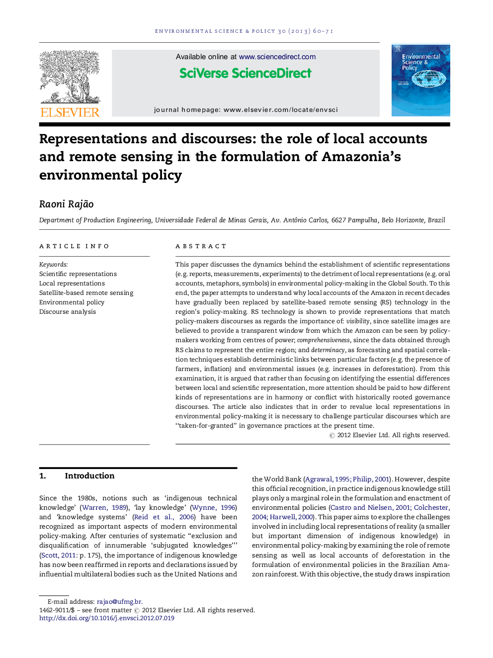 Representations and discourses: the role of local accounts and remote sensing in the formulation of Amazonia's environmental policy