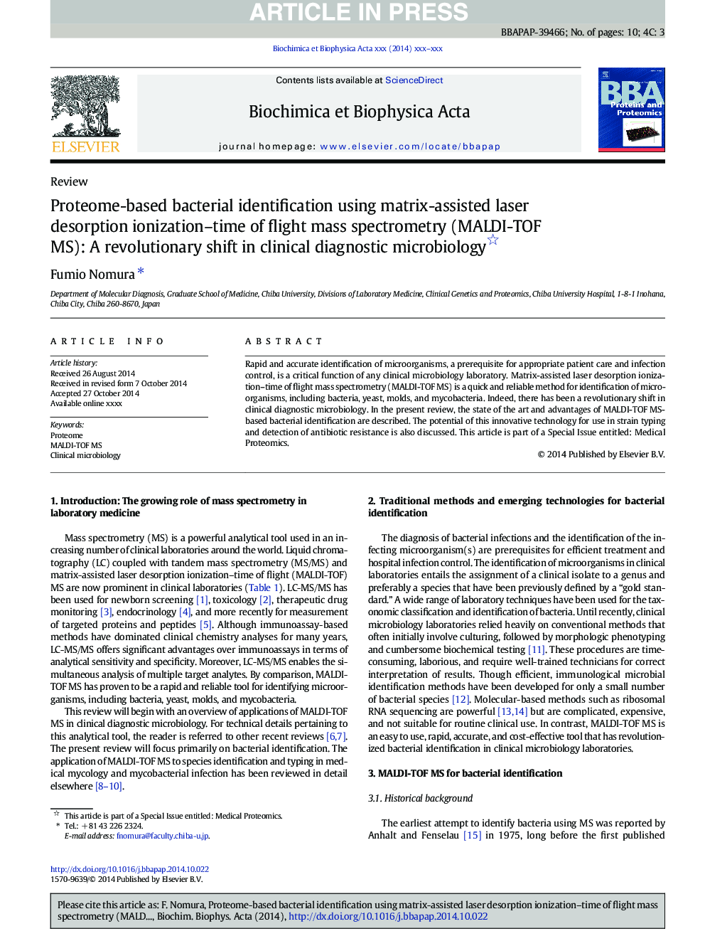 Proteome-based bacterial identification using matrix-assisted laser desorption ionization-time of flight mass spectrometry (MALDI-TOF MS): A revolutionary shift in clinical diagnostic microbiology