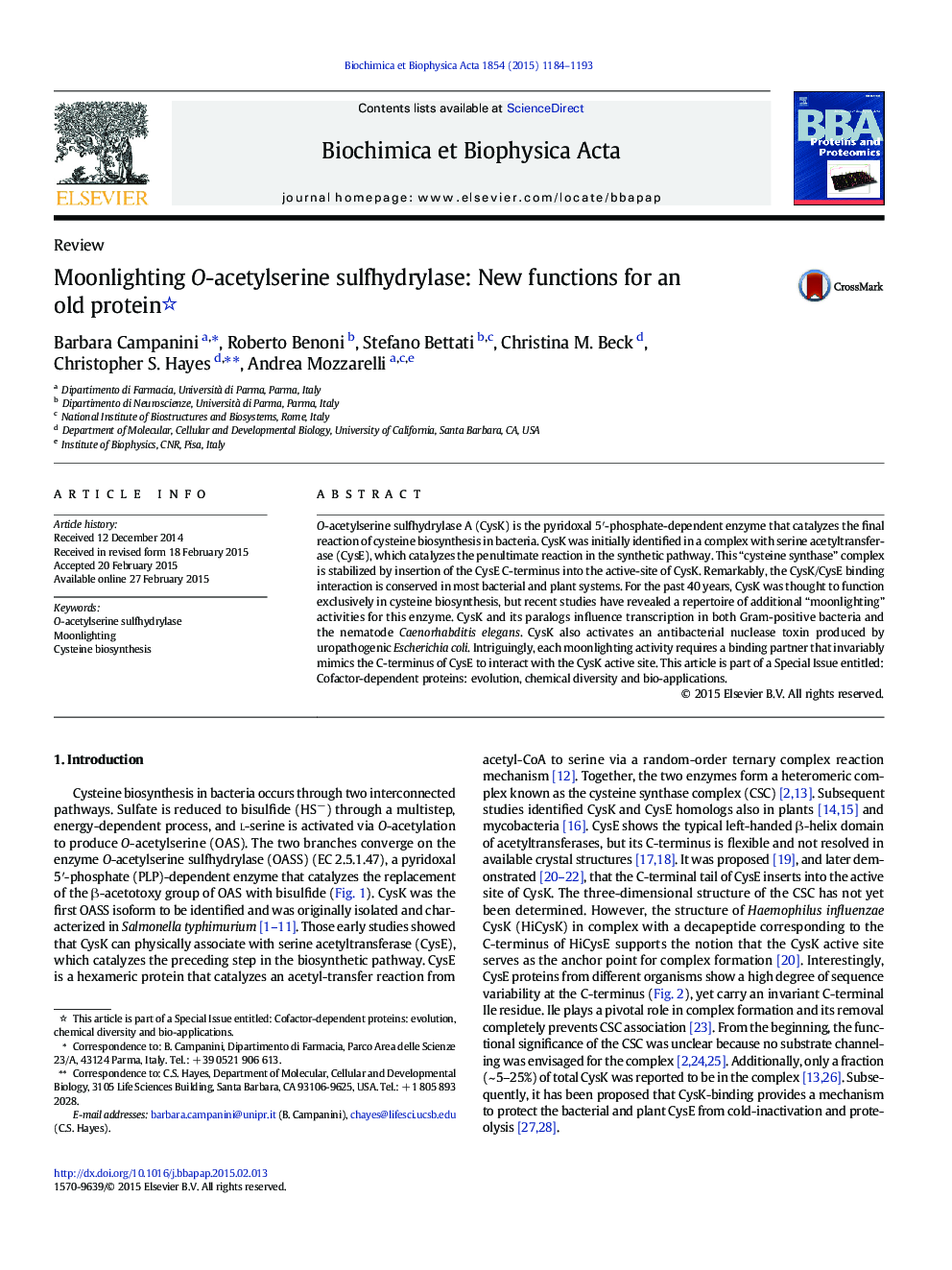 Moonlighting O-acetylserine sulfhydrylase: New functions for an old protein