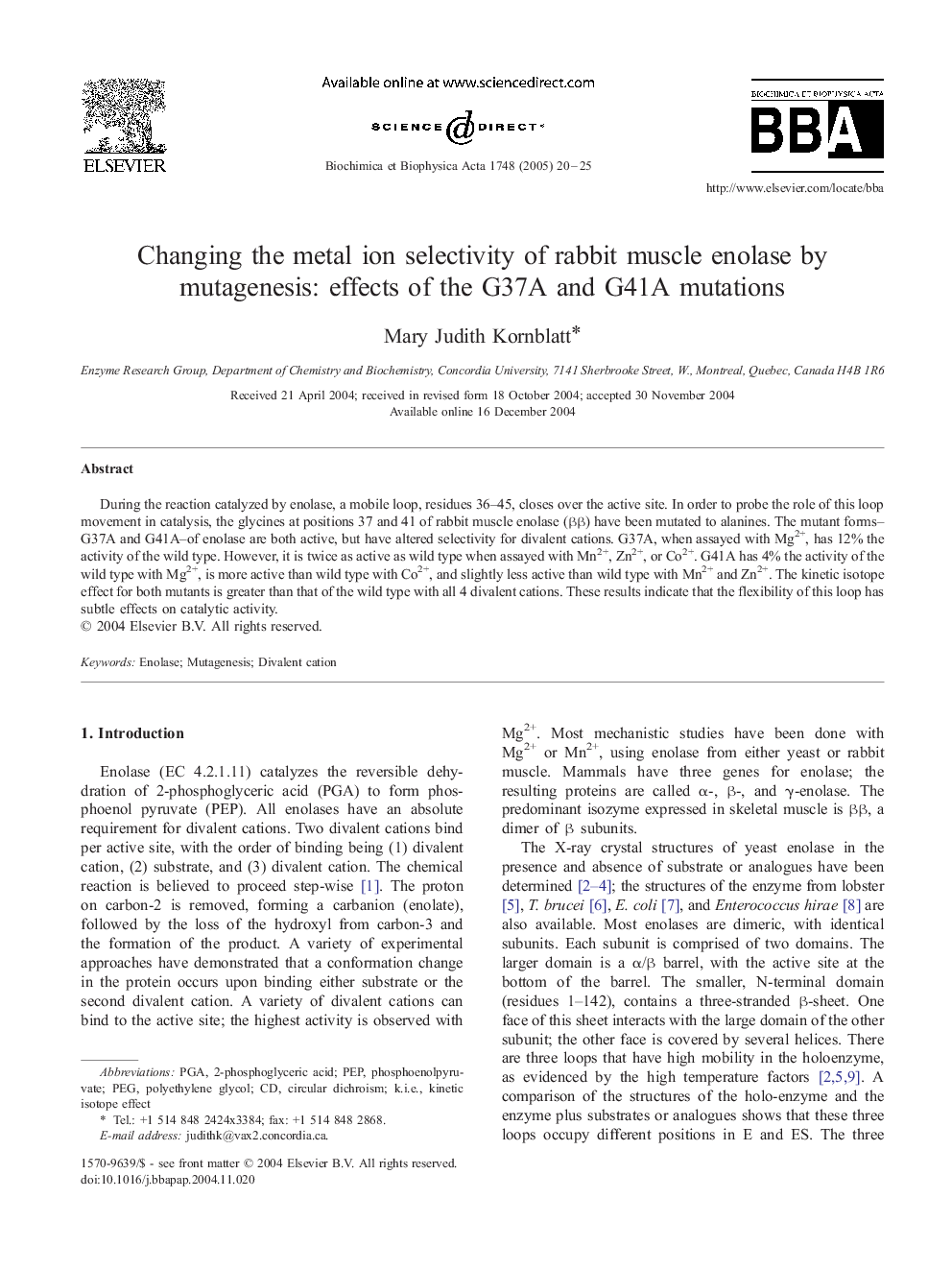 Changing the metal ion selectivity of rabbit muscle enolase by mutagenesis: effects of the G37A and G41A mutations