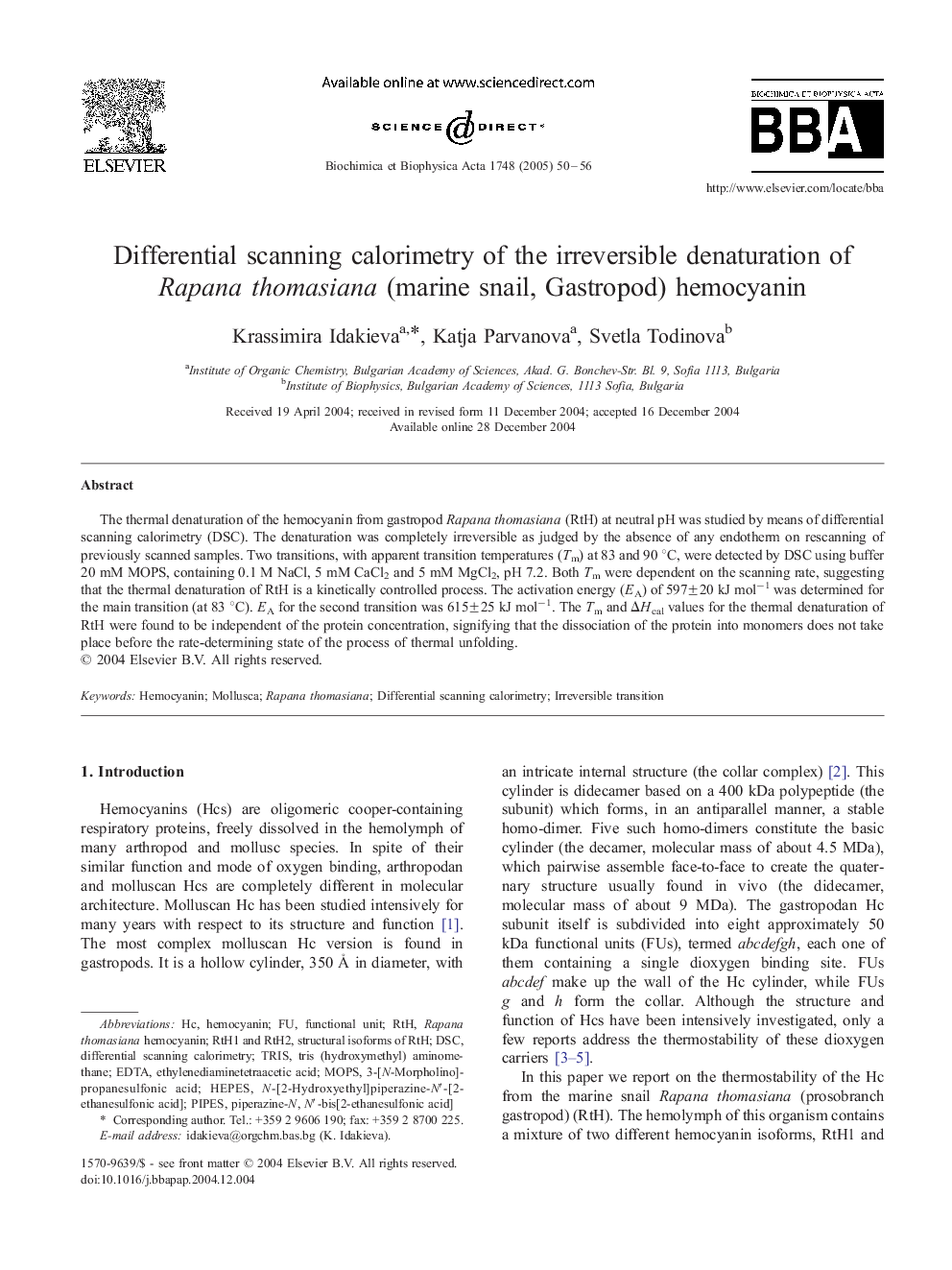 Differential scanning calorimetry of the irreversible denaturation of Rapana thomasiana (marine snail, Gastropod) hemocyanin