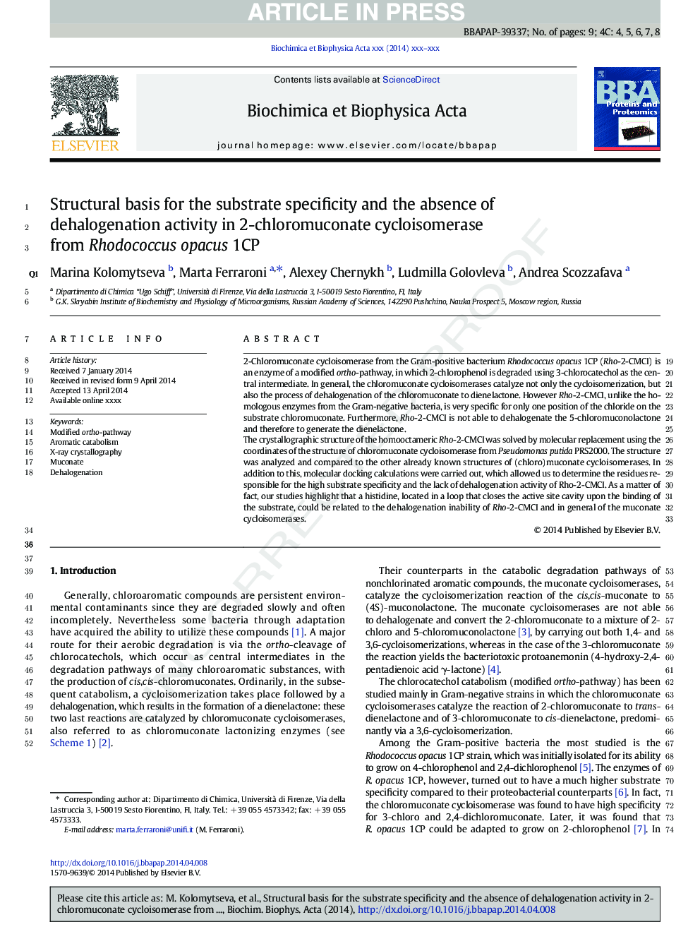 Structural basis for the substrate specificity and the absence of dehalogenation activity in 2-chloromuconate cycloisomerase from Rhodococcus opacus 1CP