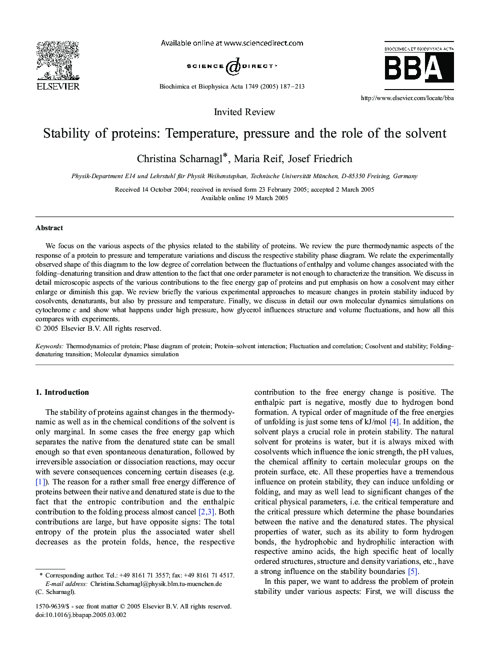 Stability of proteins: Temperature, pressure and the role of the solvent