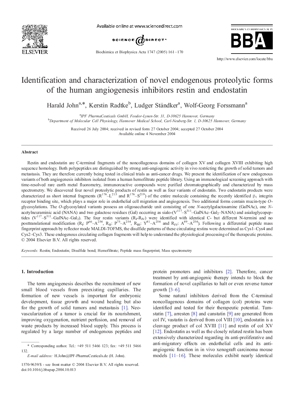 Identification and characterization of novel endogenous proteolytic forms of the human angiogenesis inhibitors restin and endostatin