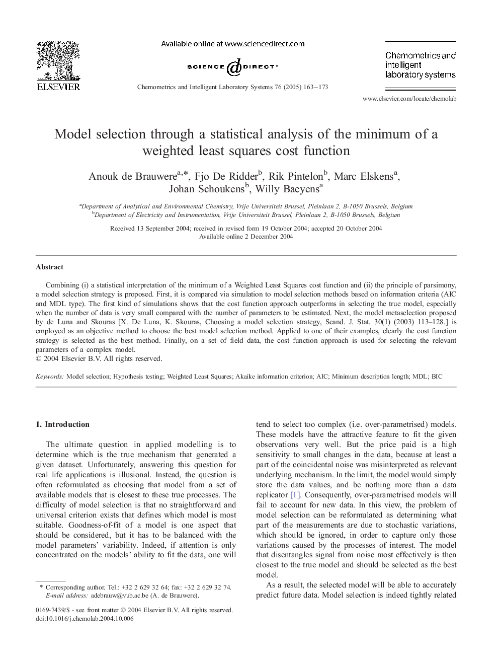 Model selection through a statistical analysis of the minimum of a weighted least squares cost function