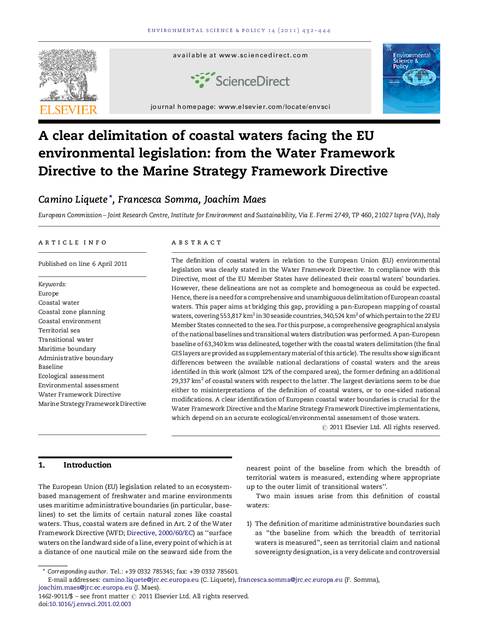 A clear delimitation of coastal waters facing the EU environmental legislation: from the Water Framework Directive to the Marine Strategy Framework Directive