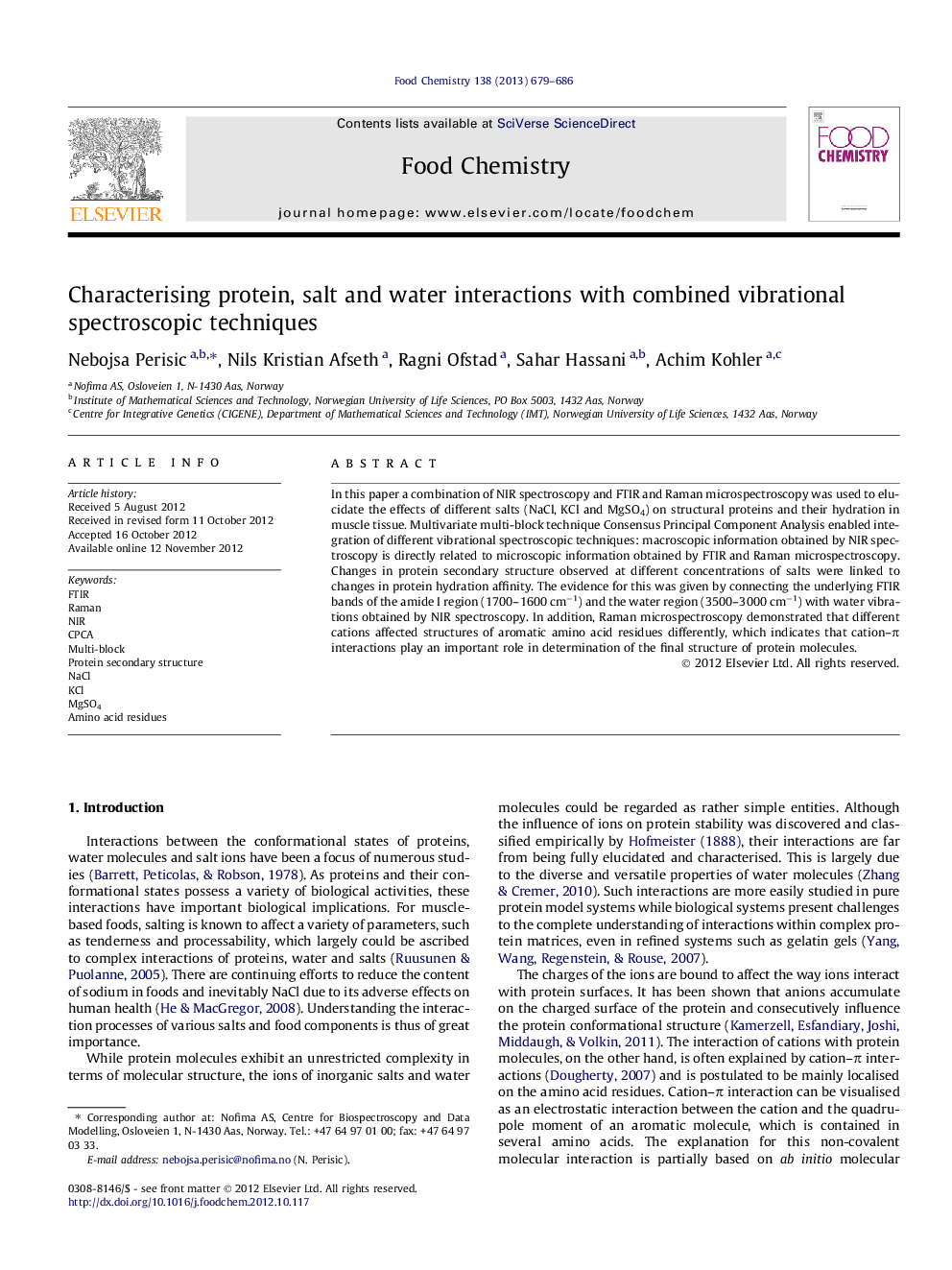 Characterising protein, salt and water interactions with combined vibrational spectroscopic techniques