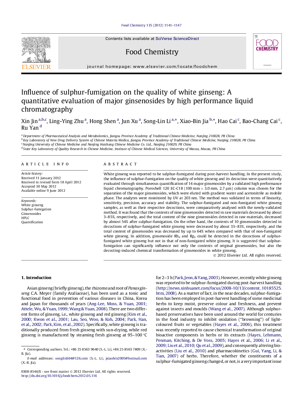 Influence of sulphur-fumigation on the quality of white ginseng: A quantitative evaluation of major ginsenosides by high performance liquid chromatography