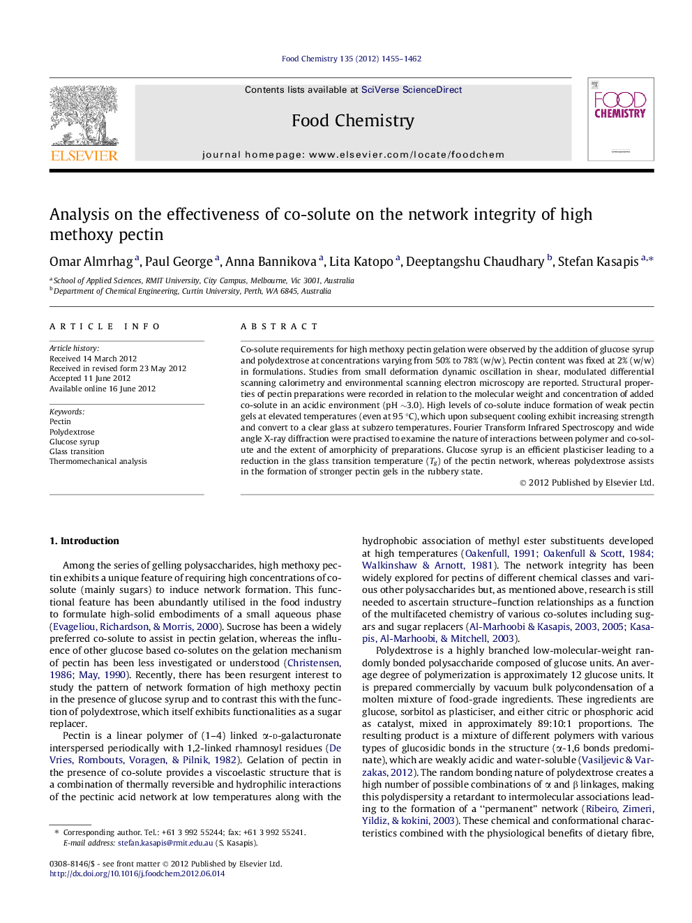 Analysis on the effectiveness of co-solute on the network integrity of high methoxy pectin