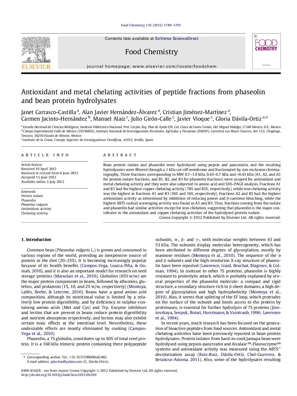 Antioxidant and metal chelating activities of peptide fractions from phaseolin and bean protein hydrolysates