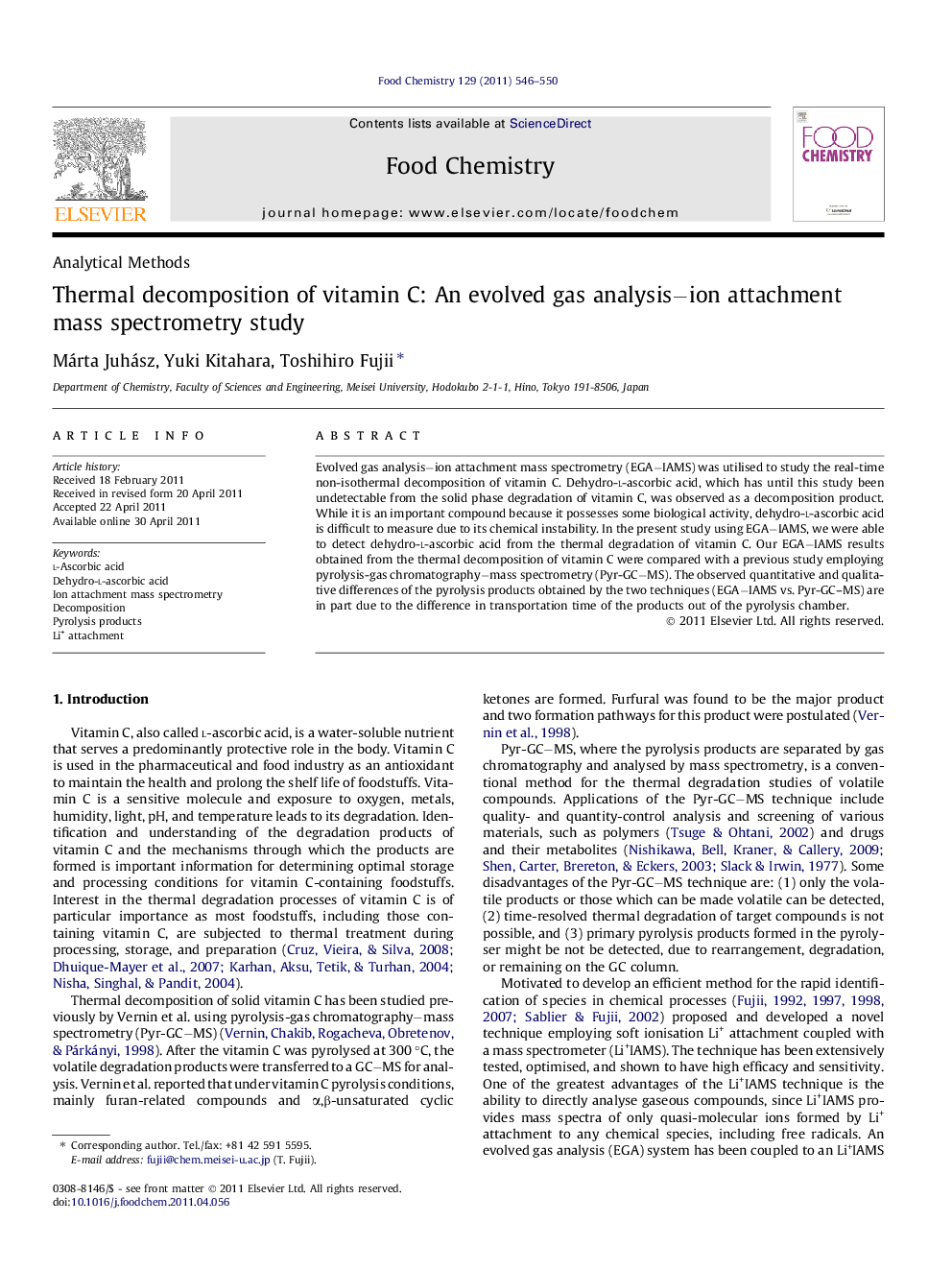 Thermal decomposition of vitamin C: An evolved gas analysisâion attachment mass spectrometry study