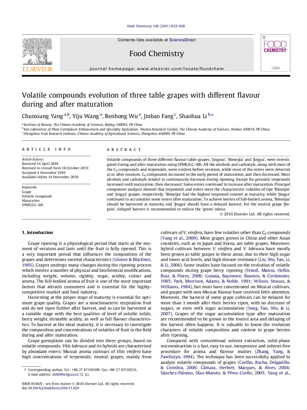 Volatile compounds evolution of three table grapes with different flavour during and after maturation