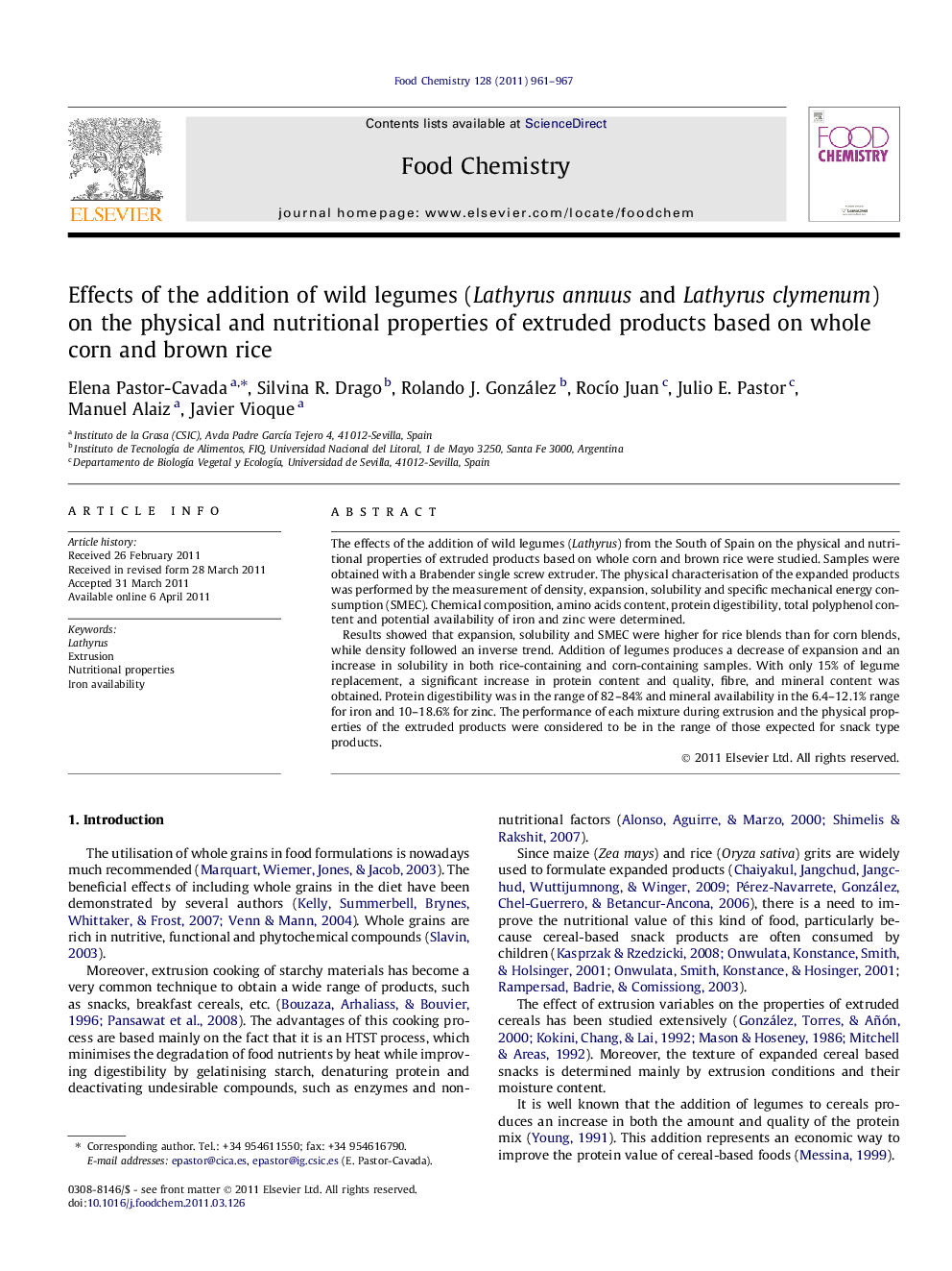 Effects of the addition of wild legumes (Lathyrus annuus and Lathyrus clymenum) on the physical and nutritional properties of extruded products based on whole corn and brown rice