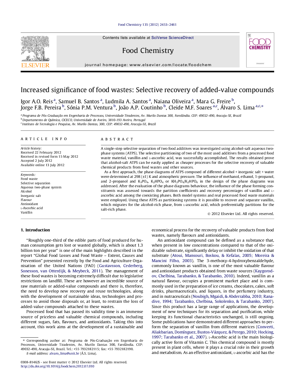 Increased significance of food wastes: Selective recovery of added-value compounds