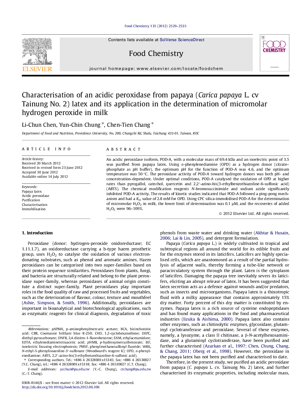 Characterisation of an acidic peroxidase from papaya (Carica papaya L. cv Tainung No. 2) latex and its application in the determination of micromolar hydrogen peroxide in milk