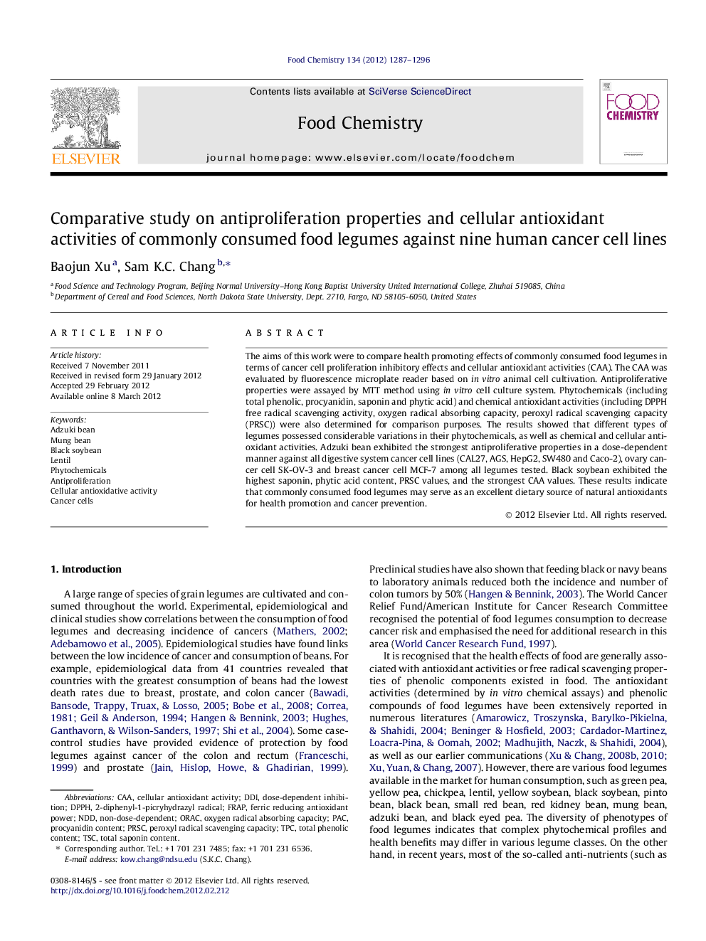 Comparative study on antiproliferation properties and cellular antioxidant activities of commonly consumed food legumes against nine human cancer cell lines