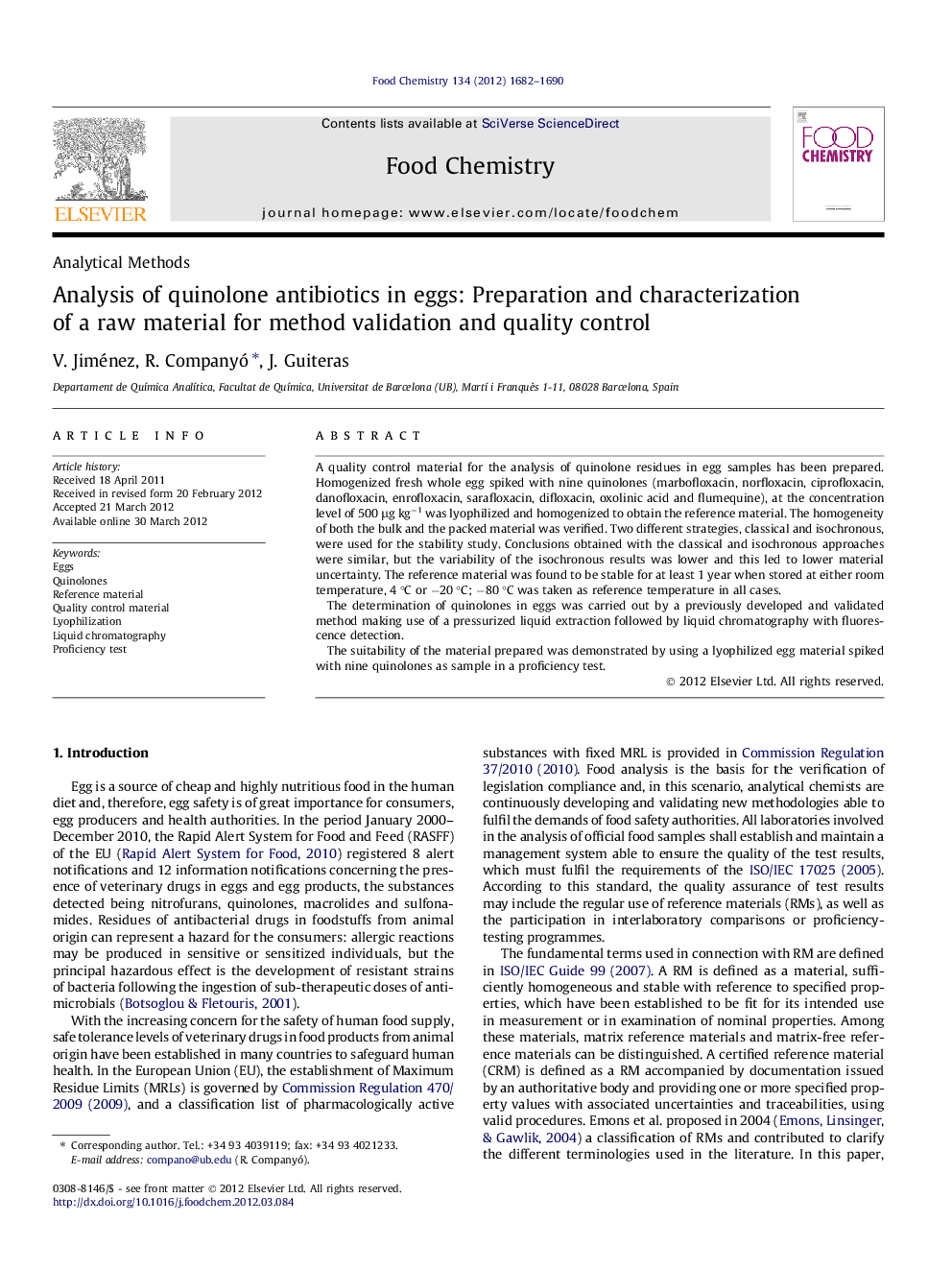 Analysis of quinolone antibiotics in eggs: Preparation and characterization of a raw material for method validation and quality control