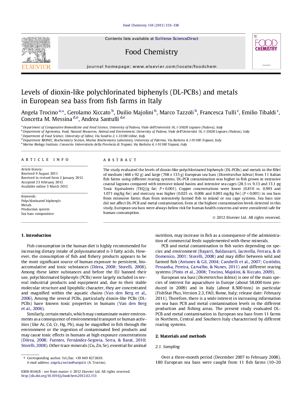 Levels of dioxin-like polychlorinated biphenyls (DL-PCBs) and metals in European sea bass from fish farms in Italy