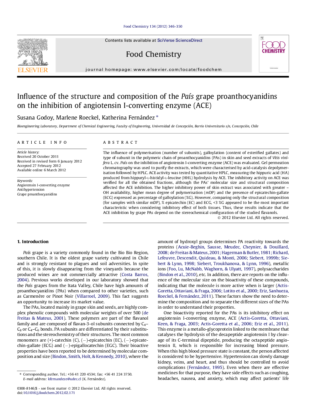 Influence of the structure and composition of the PaÃ­s grape proanthocyanidins on the inhibition of angiotensin I-converting enzyme (ACE)