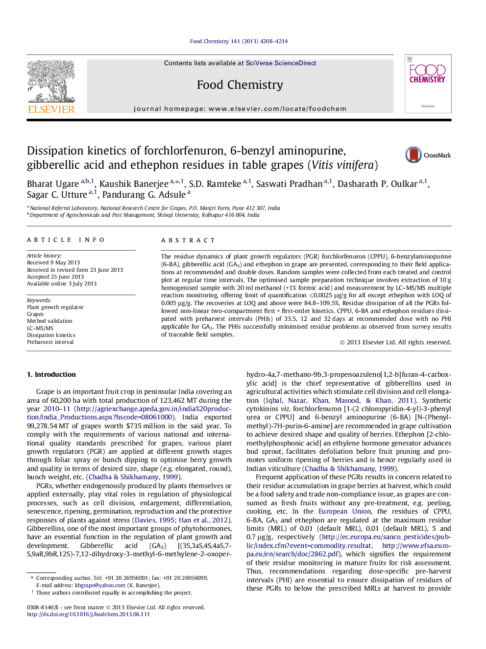 Dissipation kinetics of forchlorfenuron, 6-benzyl aminopurine, gibberellic acid and ethephon residues in table grapes (Vitis vinifera)