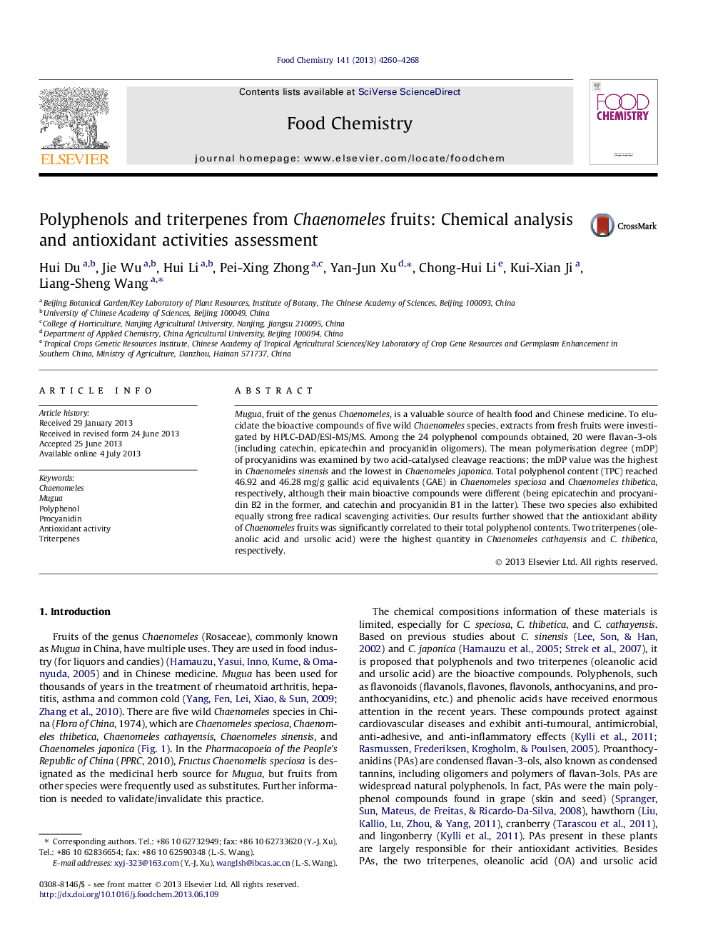 Polyphenols and triterpenes from Chaenomeles fruits: Chemical analysis and antioxidant activities assessment