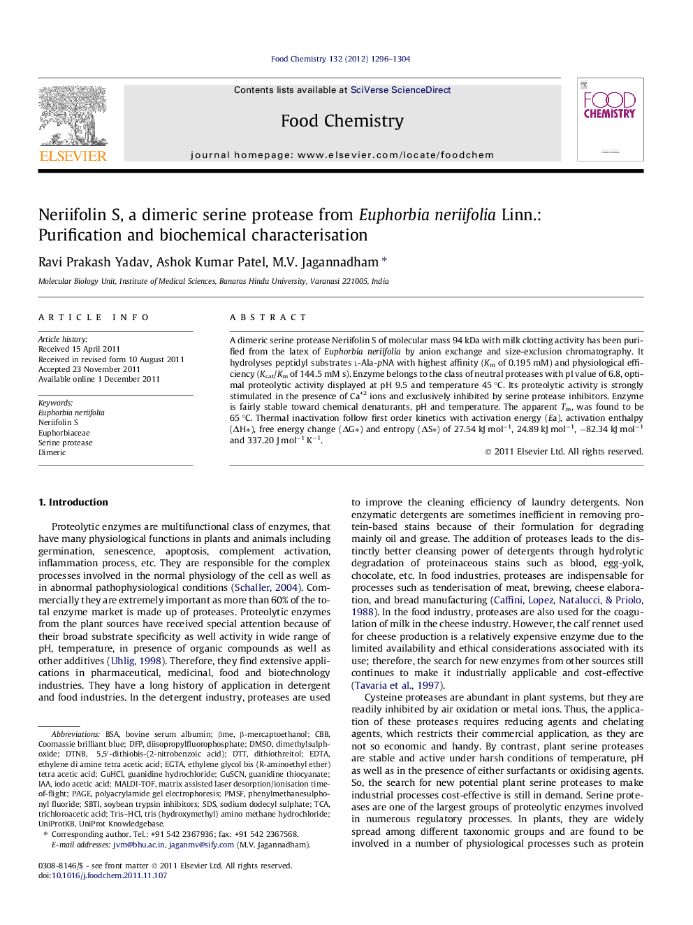 Neriifolin S, a dimeric serine protease from Euphorbia neriifolia Linn.: Purification and biochemical characterisation