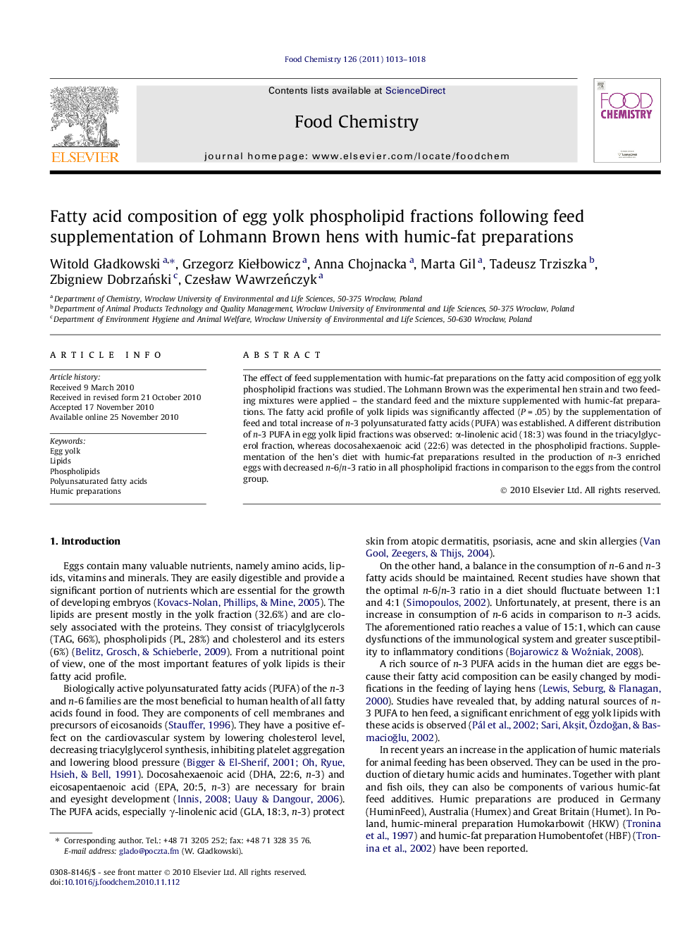 Fatty acid composition of egg yolk phospholipid fractions following feed supplementation of Lohmann Brown hens with humic-fat preparations