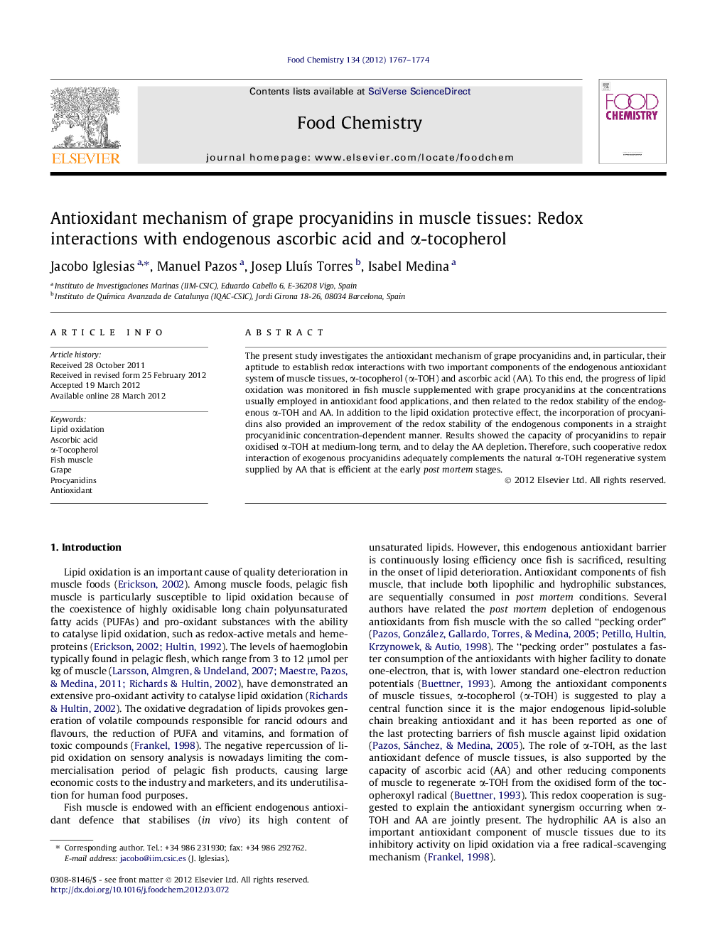 عکس صفحه اول مقاله: Antioxidant mechanism of grape procyanidins in muscle tissues: Redox interactions with endogenous ascorbic acid and α-tocopherol Antioxidant mechanism of grape procyanidins in muscle tissues: Redox interactions with endogenous ascorbic acid and α-tocopherol