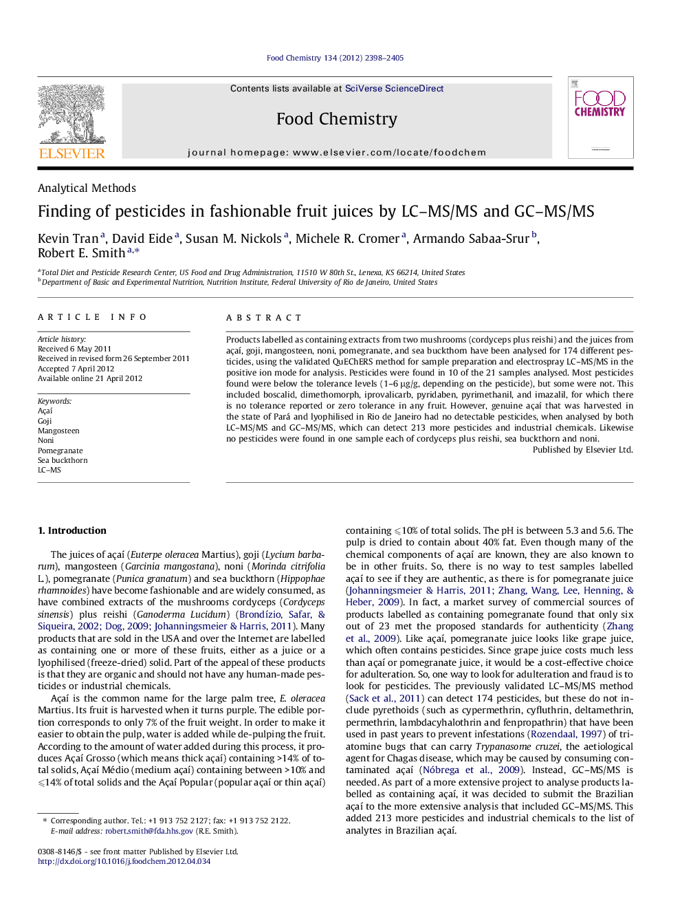 Finding of pesticides in fashionable fruit juices by LC-MS/MS and GC-MS/MS