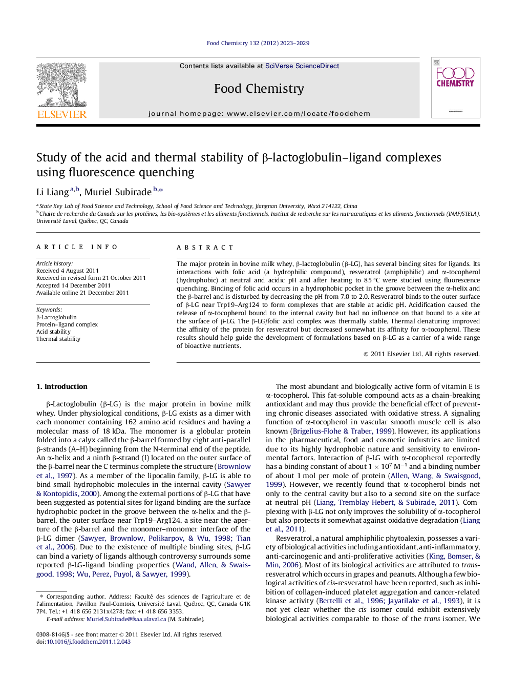 Study of the acid and thermal stability of Î²-lactoglobulin-ligand complexes using fluorescence quenching