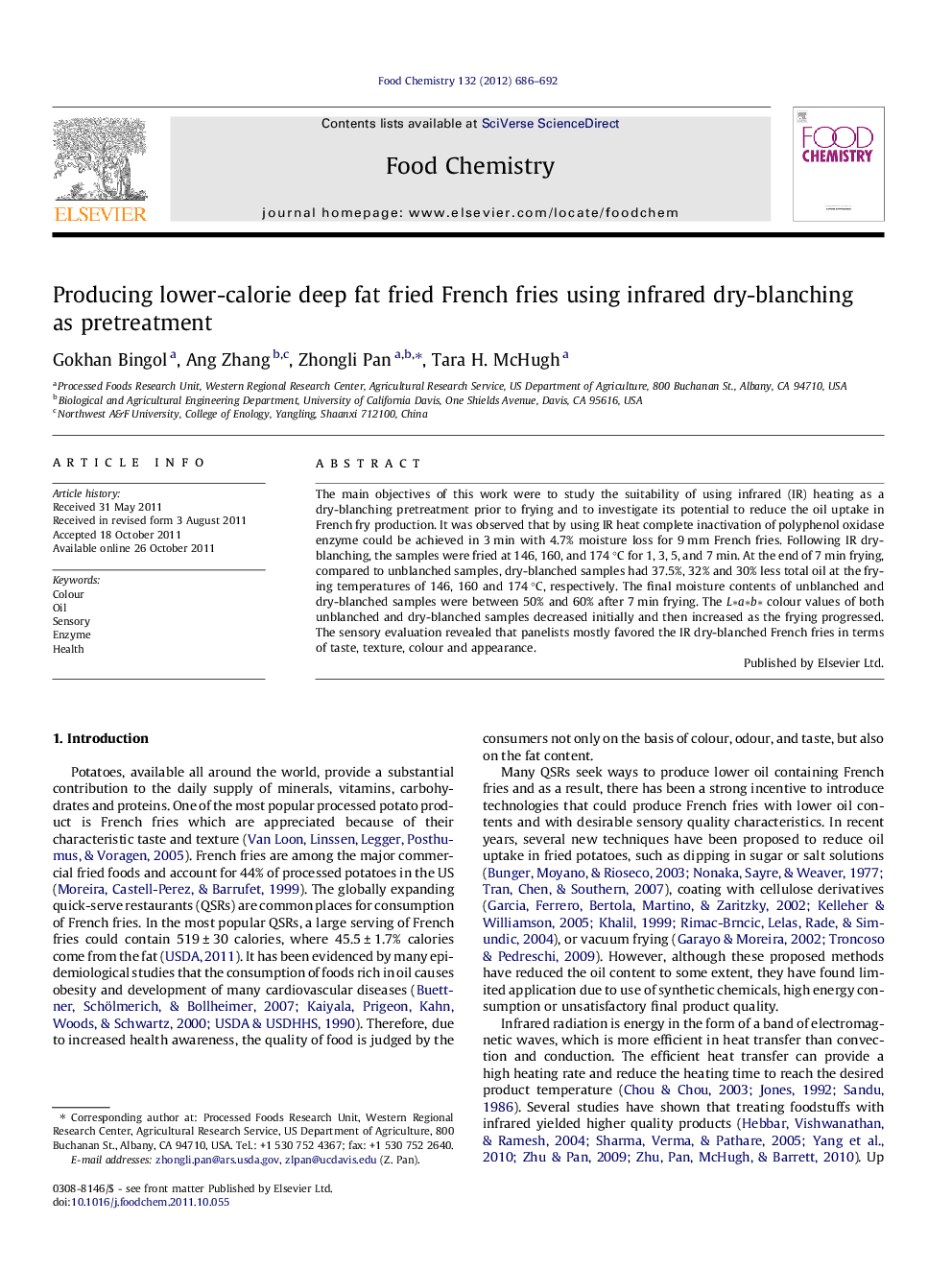 Producing lower-calorie deep fat fried French fries using infrared dry-blanching as pretreatment