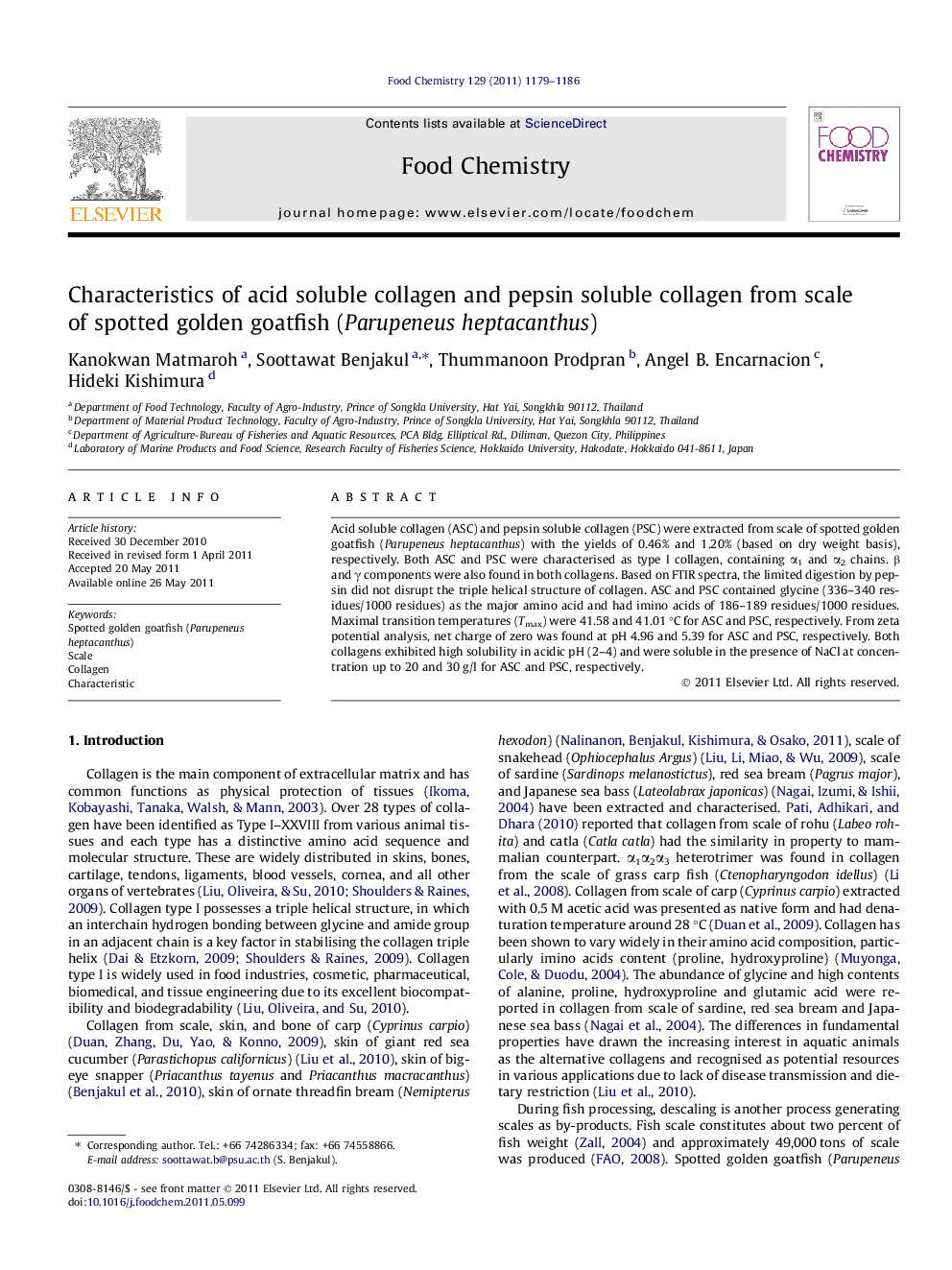 Characteristics of acid soluble collagen and pepsin soluble collagen from scale of spotted golden goatfish (Parupeneus heptacanthus)