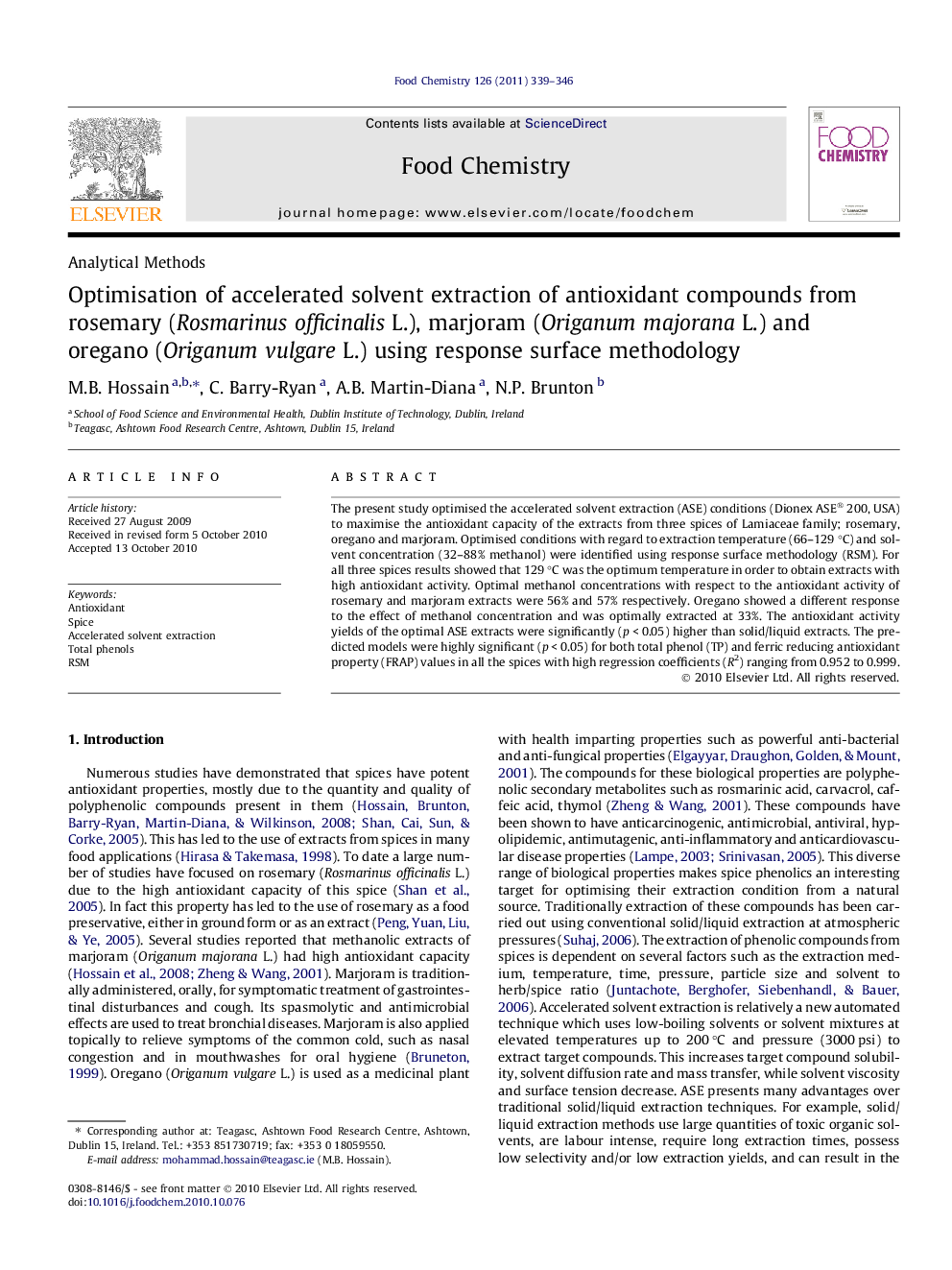 Optimisation of accelerated solvent extraction of antioxidant compounds from rosemary (Rosmarinus officinalis L.), marjoram (Origanum majorana L.) and oregano (Origanum vulgare L.) using response surface methodology