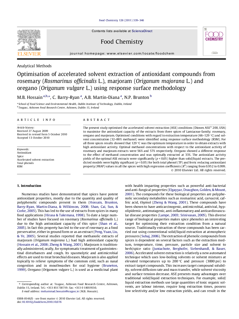 عکس صفحه اول مقاله: Optimisation of accelerated solvent extraction of antioxidant compounds from rosemary (Rosmarinus officinalis L.), marjoram (Origanum majorana L.) and oregano (Origanum vulgare L.) using response surface methodology Optimisation of accelerated solvent extraction of antioxidant compounds from rosemary (Rosmarinus officinalis L.), marjoram (Origanum majorana L.) and oregano (Origanum vulgare L.) using response surface methodology