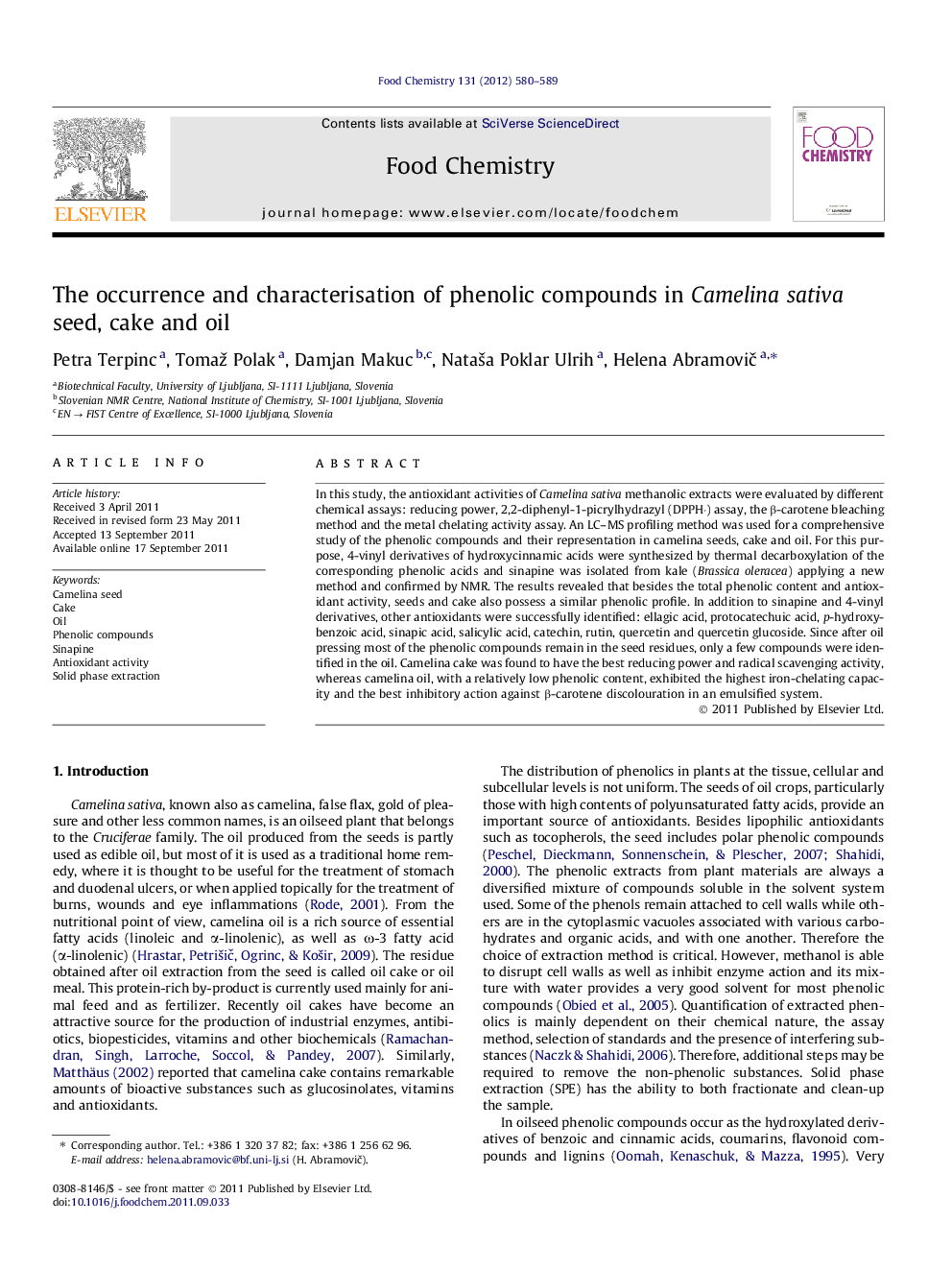 The occurrence and characterisation of phenolic compounds in Camelina sativa seed, cake and oil