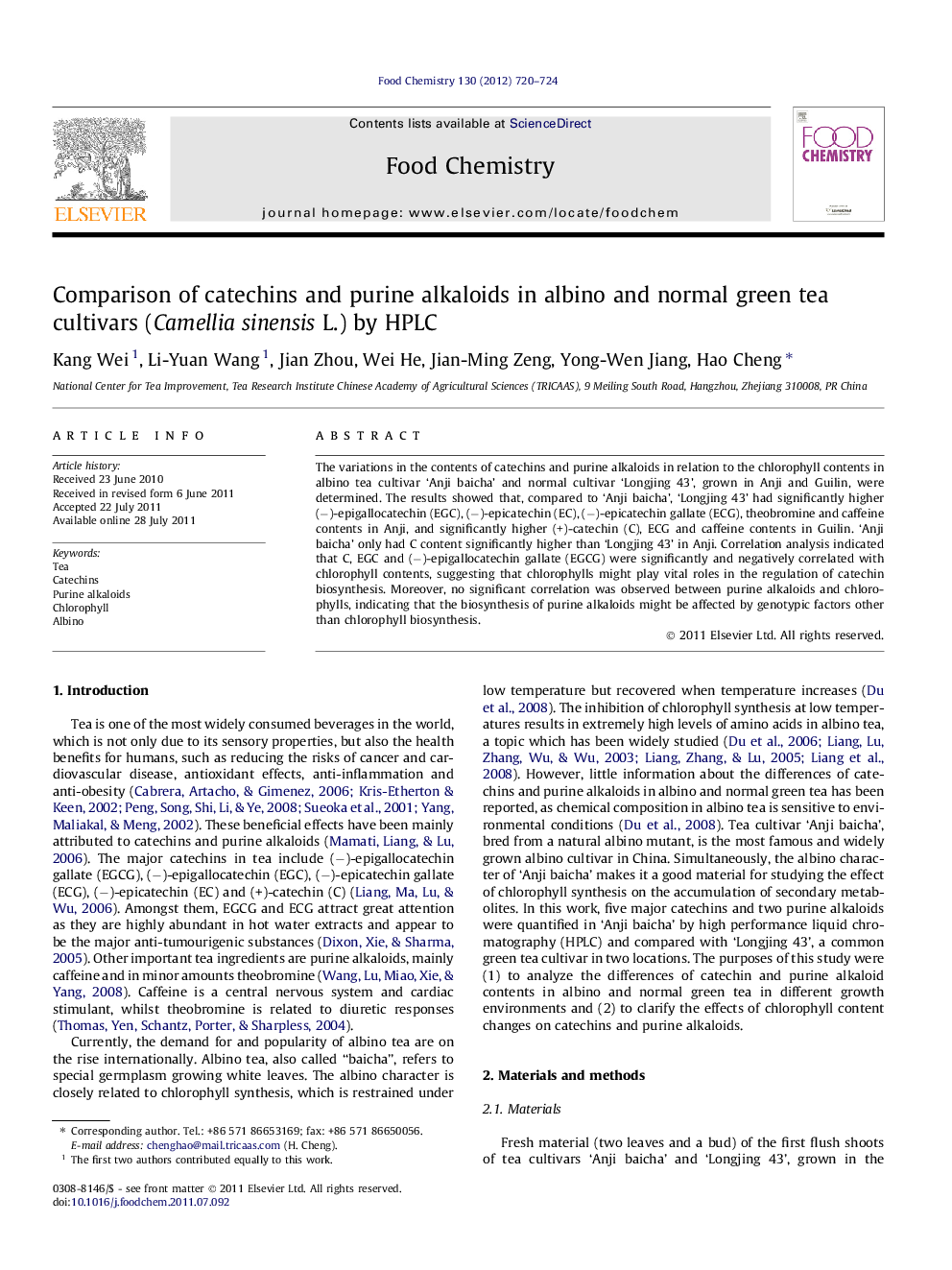 Comparison of catechins and purine alkaloids in albino and normal green tea cultivars (Camellia sinensis L.) by HPLC