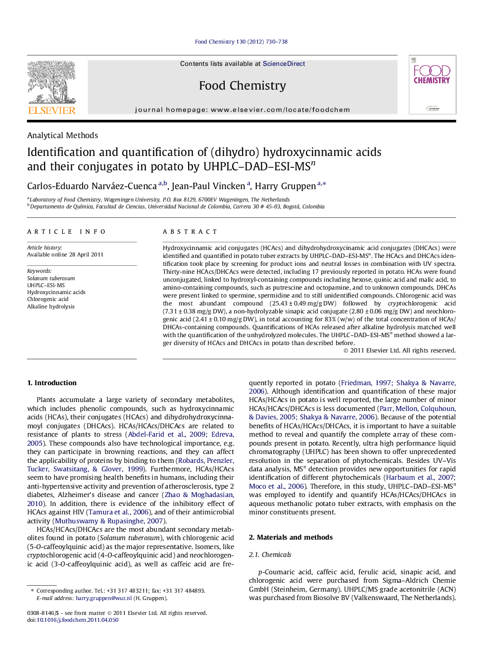 Identification and quantification of (dihydro) hydroxycinnamic acids and their conjugates in potato by UHPLC-DAD-ESI-MSn